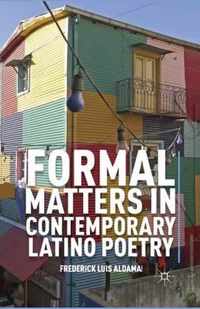 Formal Matters in Contemporary Latino Poetry