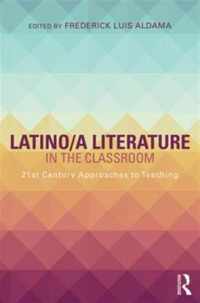 Latino/a Literature in the Classroom