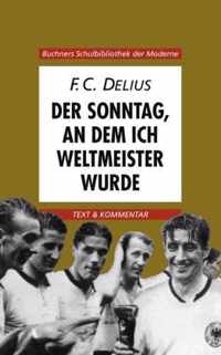 Der Sonntag, an dem ich Weltmeister wurde