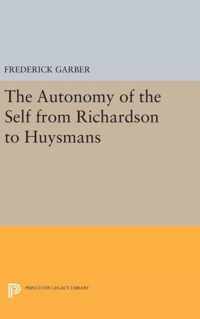 The Autonomy of the Self from Richardson to Huysmans