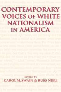 Contemporary Voices of White Nationalism in America