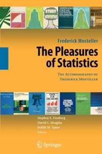 Pleasures Of Statistics