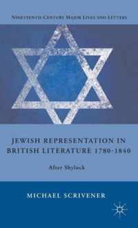 Jewish Representation in British Literature 1780-1840