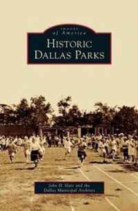 Historic Dallas Parks