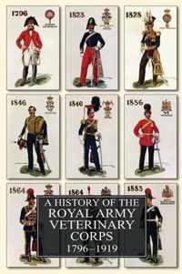 A History of the Royal Army Veterinary Corps 1796-1919