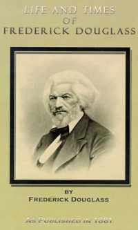 Life and Times of Frederick Douglass