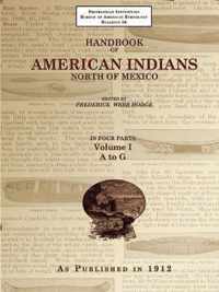 Handbook of American Indians North of Mexico V. 1/4