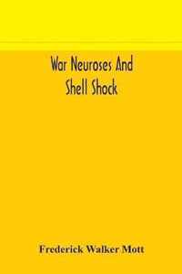 War neuroses and shell shock