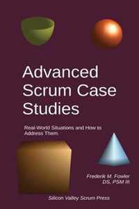 Advanced Scrum Case Studies