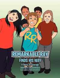 Remarkable Ray Finds His Way