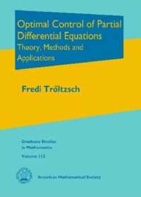 Optimal Control of Partial Differential Equations