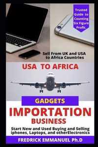 Gadgets Importation Business