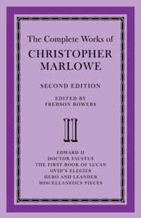 The Complete Works of Christopher Marlowe