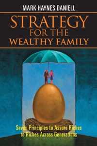 Strategy for the Wealthy Family