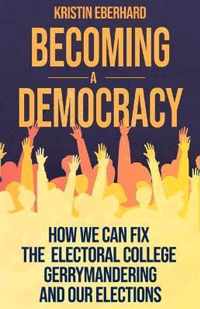 Becoming a Democracy