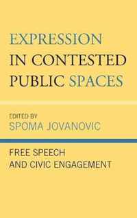 Expression in Contested Public Spaces