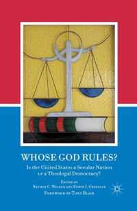 Whose God Rules?