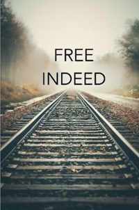 Free Indeed