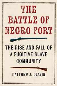 The Battle of Negro Fort