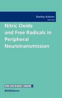 Nitric Oxide and Free Radicals in Peripheral Neurotransmission