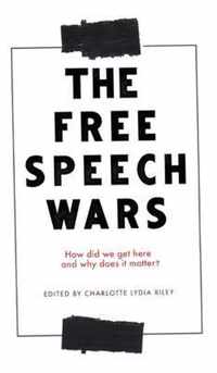 The Free Speech Wars