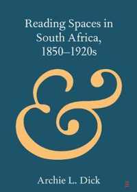 Reading Spaces in South Africa, 1850-1920s