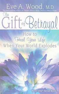 The Gift of Betrayal