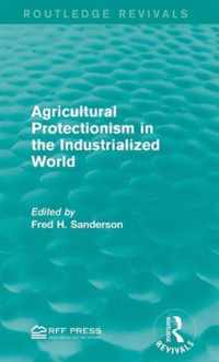 Agricultural Protectionism in the Industrialized World