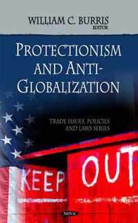 Protectionism & Anti-globalization