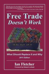 Free Trade Doesn't Work