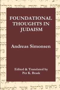 Foundational Thoughts in Judaism
