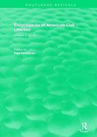 Routledge Revivals: Encyclopedia of American Civil Liberties (2006)