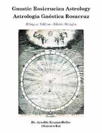 Gnostic Rosicrucian Astrology