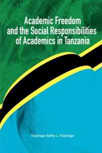 Academic Freedom and the Social Responsibilities of Academics in Tanzania