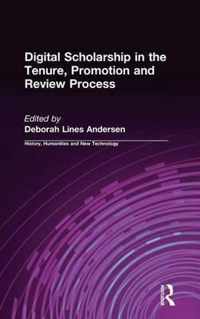 Digital Scholarship in the Tenure, Promotion, and Review Process