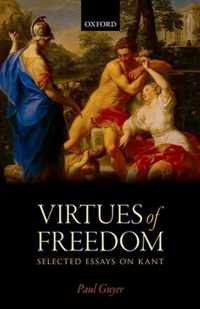 The Virtues of Freedom