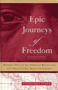 Epic Journeys of Freedom