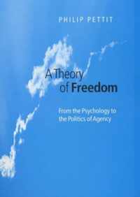 A Theory of Freedom