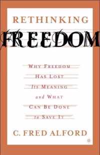 Rethinking Freedom