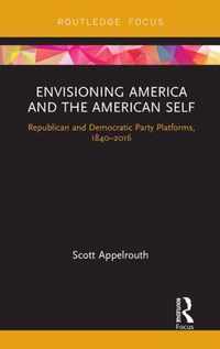 Envisioning America and the American Self