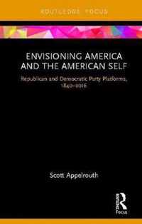 Envisioning America and the American Self