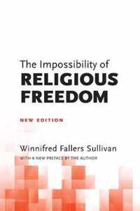 The Impossibility of Religious Freedom