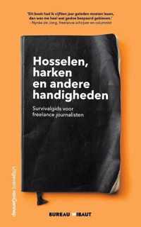 Hosselen, harken en andere handigheden