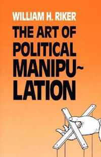 The Art of Political Manipulation