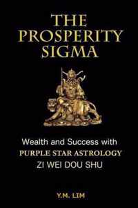 The Prosperity SIGMA