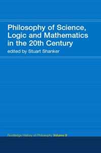 Philosophy of Science, Logic and Mathematics in the 20th Century