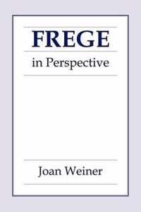 Frege in Perspective