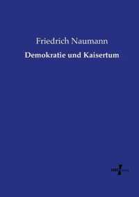 Demokratie und Kaisertum