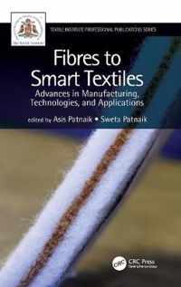 Fibres to Smart Textiles