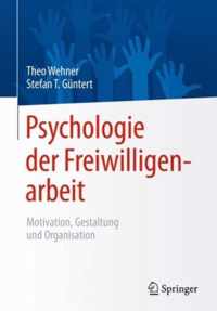 Psychologie der Freiwilligenarbeit